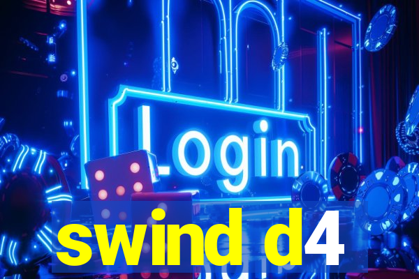 swind d4